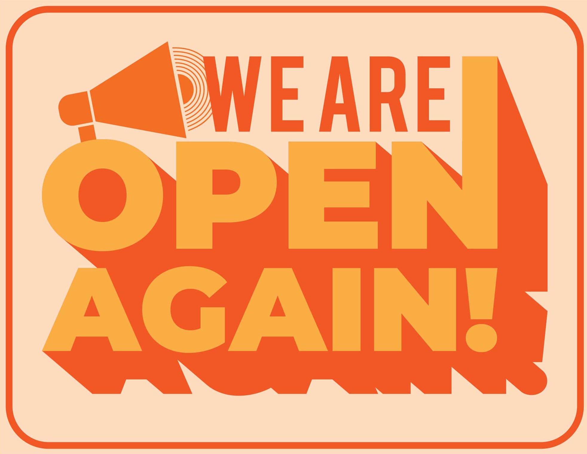 we are open_again